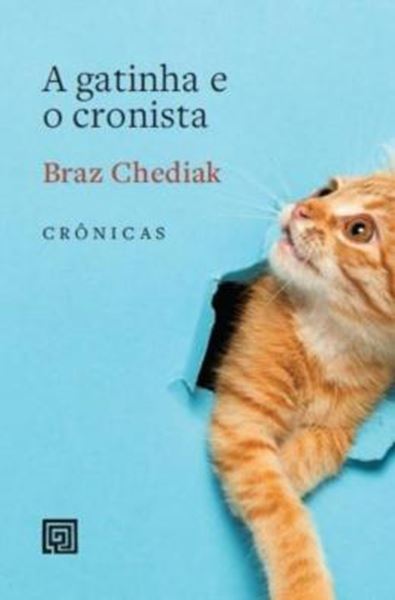 Picture of A GATINHA E O CRONISTA