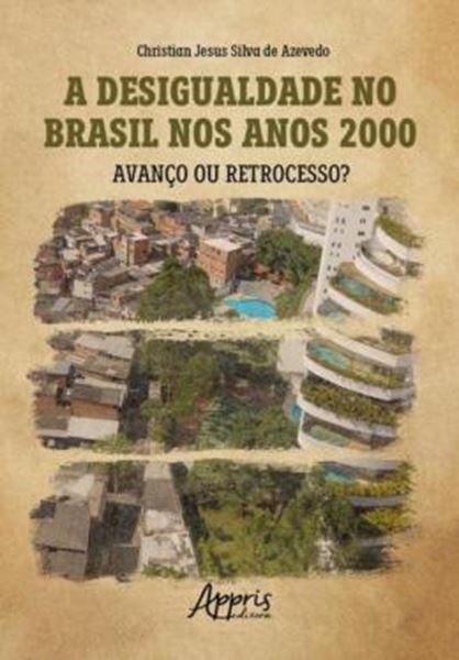 Picture of A DESIGUALDADE NO BRASIL NOS ANOS 2000