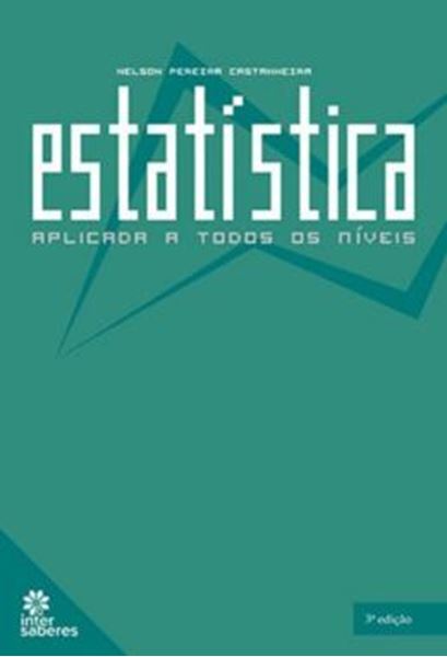 Picture of ESTATISTICA APLICADA A TODOS OS NIVEIS - 3ª ED