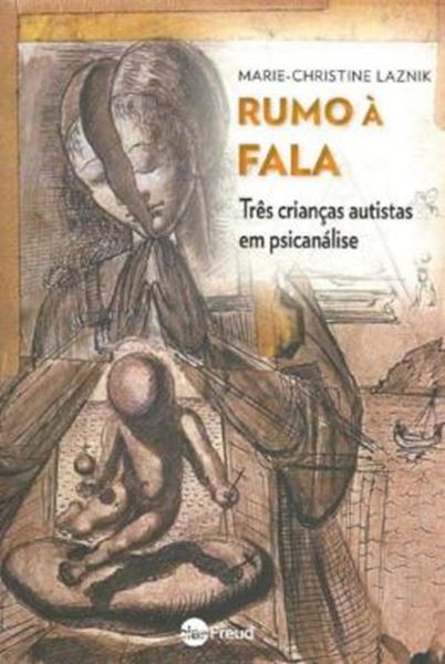 Picture of RUMO A FALA - TRES CRIANCAS AUTISTAS EM PSICANALISE