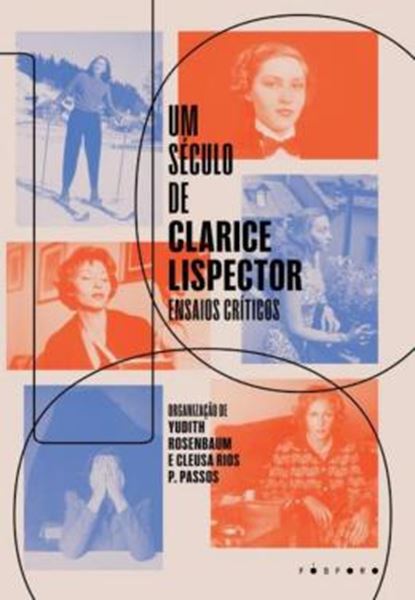 Picture of UM SÉCULO DE CLARICE LISPECTOR - ENSAIOS CRÍTICOS