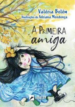 Imagem de A PRIMEIRA AMIGA