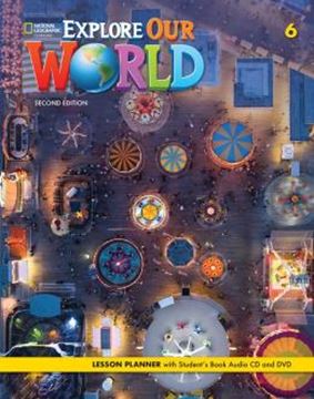 Imagem de EXPLORE OUR WORLD - 6 -LESSON PLANNER  AUDIO CD  DVD-  2ND ED