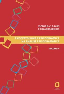 Imagem de PSICOPATOLOGIA E PSICODINAMICA NA ANALISE PSICODRAMATICA - IV