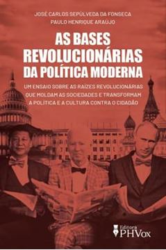 Imagem de AS BASES REVOLUCIONARIAS DA POLITICA MODERNA