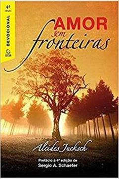 Imagem de AMOR SEM FRONTEIRAS - 4ª ED