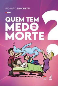 Imagem de QUEM TEM MEDO DA MORTE?