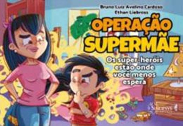 Picture of OPERACAO SUPERMAE - OS SUPER-HEROIS ESTAO ONDE VOCE MENOS ESPERA