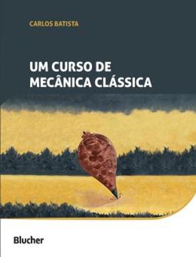 Imagem de UM CURSO DE MECANICA CLASSICA
