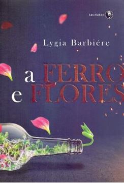 Imagem de A FERRO E FLORES