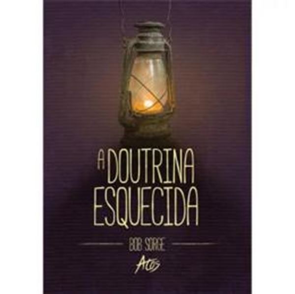 Picture of A DOUTRINA ESQUECIDA
