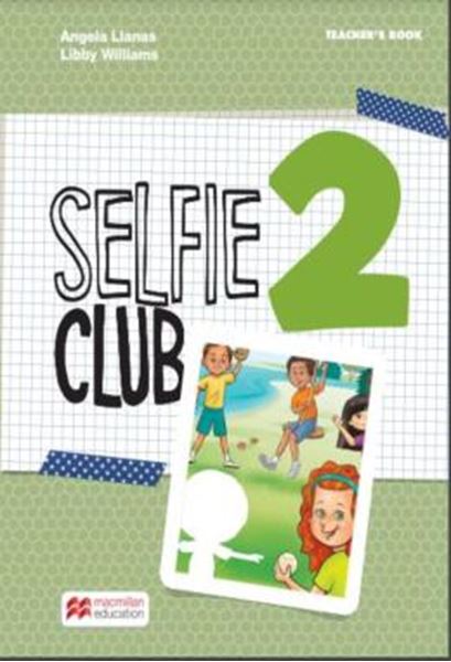 Picture of SELFIE CLUB 2 TEACHER´S BOOK - 1ST ED.