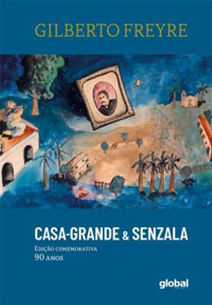 Picture of CASA-GRANDE & SENZALA - EDICAO COMEMORATIVA 90 ANOS - 53ª ED