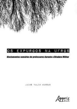 Imagem de OS EXPURGOS NA UFRGS