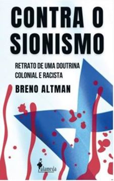Imagem de CONTA O SIONISMO - RETRATO DE UMA DOUTRINA COLONIAL E RACISTA