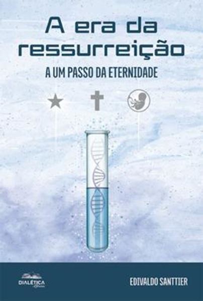 Picture of A ERA DA RESSURREICAO