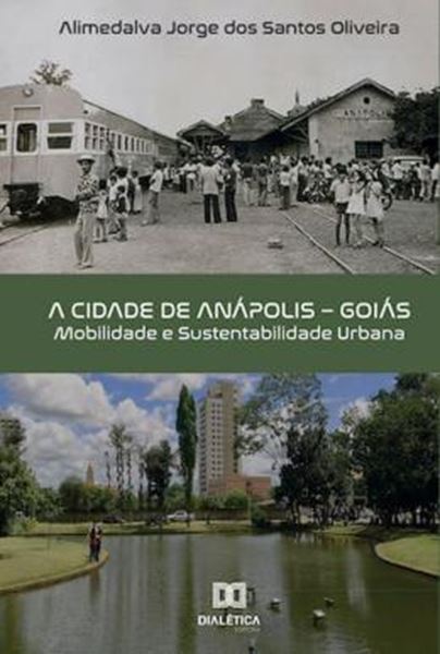 Picture of A CIDADE DE ANAPOLIS - GOIAS