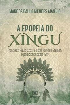 Imagem de A EPOPEIA DO XINGU