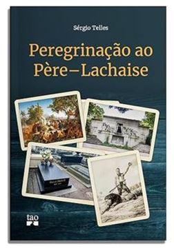 Imagem de PEREGRINACAO AO PERE-LACHAISE