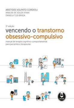 Imagem de VENCENDO O TRANSTORNO OBSESSIVO - COMPULSIVO - 3ª ED