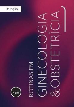 Imagem de BOX ROTINAS EM GINECOLOGIA E OBSTETRICIA - 8ª ED