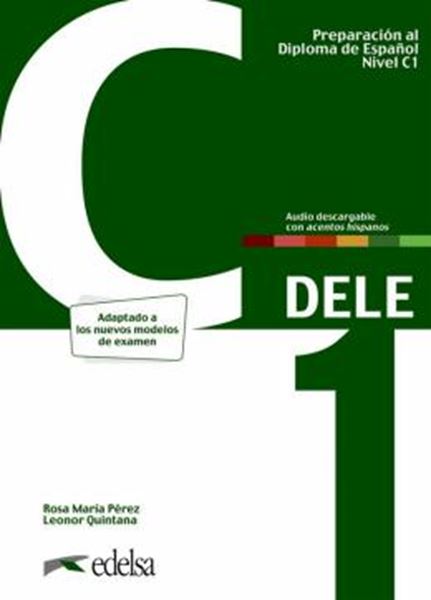 Picture of PREPARACION AL DIPLOMA - DELE C1 - LIBRO DEL ALUMNO + AUDIO DESCARGABLE (ED. 2024)