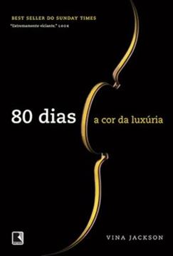Imagem de 80 DIAS - A COR DA LUXURIA - 3ªED