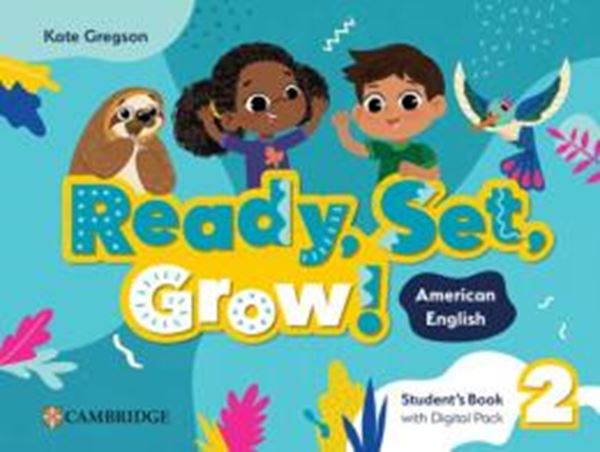 Picture of READY, SET, GROW! 2 STUDENT´S BOOK WITH DIGITAL PACK - AMERICAN ENGLISH