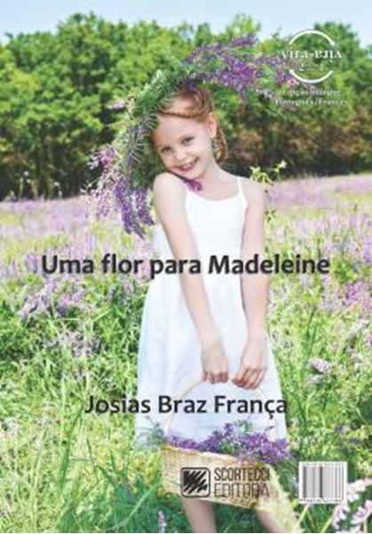 Picture of UMA FLOR PARA MADELEINE - UNE FLEUR POUR MADELEINE
