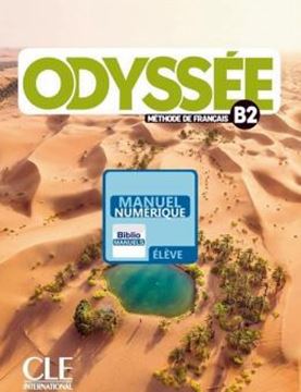 Imagem de ODYSSEE B2 - LIVRE DE L´ELEVE VERSION NUMERIQUE BIBLIOMANUELS
