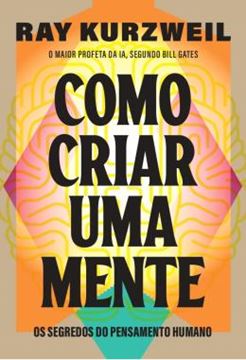 Imagem de COMO CRIAR UMA MENTE - 2ªED