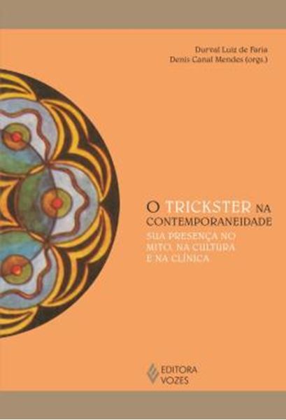 Picture of O TRICKSTER NA CONTEMPORANEIDADE