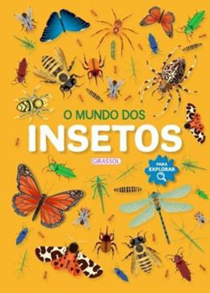 Picture of PARA EXPLORAR - O MUNDO DOS INSETOS