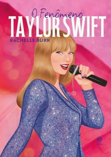 Picture of O FENÔMENO TAYLOR SWIFT