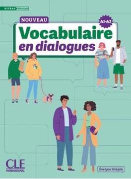 Imagem de NOUVEAU VOCABULAIRE EN DIALOGUES - NIVEAU DEBUTANT A1-A2