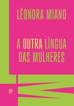 Imagem de A OUTRA LINGUA DAS MULHERES