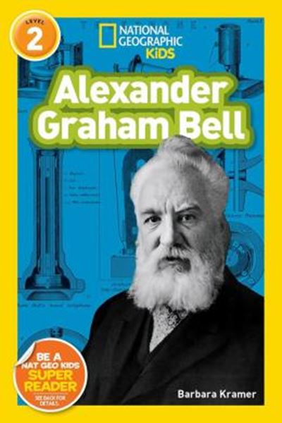 Picture of NATIONAL GEOGRAPHIC KIDS READERS L2 - ALEXANDER GRAHAM BELL
