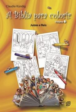 Imagem de A BIBLIA PARA COLORIR - JUIZES E REIS - VOLUME 6