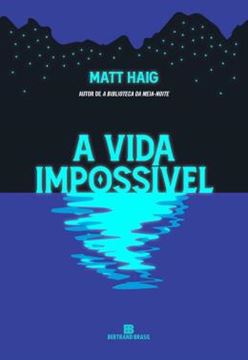 Imagem de A VIDA IMPOSSÍVEL