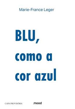Imagem de BLU, COMO A COR AZUL
