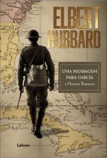 Picture of UMA MENSAGEM PARA GARCIA E OUTROS ENSAIOS