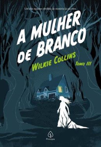 Picture of A MULHER DE BRANCO - TOMO 3