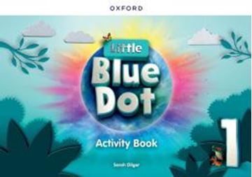Imagem de LITTLE BLUE DOT 1 ACTIVITY BOOK