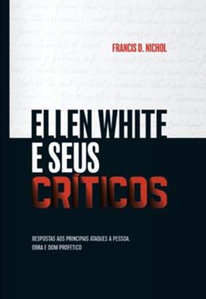 Picture of ELLEN WHITE E SEUS CRITICOS