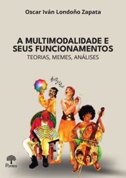 Imagem de A MULTIMODALIDADE E SEUS FUNCIONAMENTOS