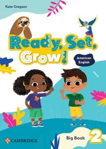 Picture of READY, SET, GROW! 2 BIG BOOK - AMERICAN ENGLISH