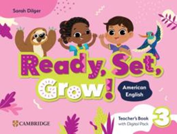 Picture of READY, SET, GROW! 3 TEACHER´S BOOK WITH DIGITAL PACK - AMERICAN ENGLISH