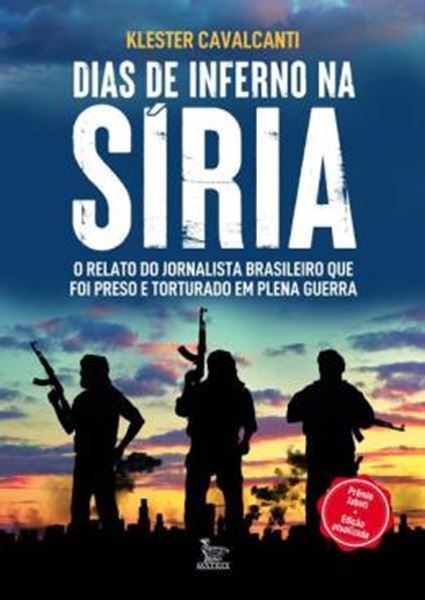 Picture of DIAS DE INFERNO NA SIRIA - EDICAO ATUALIZADA