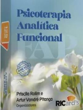 Imagem de PAF - PSICOTERAPIA ANALITICA FUNCIONAL - 125 CARDS SOBRE CORAGEM, AMOR, CONSCIENCIA, DIVERSIDADE E RELACOES