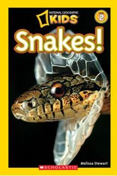 Imagem de NATIONAL GEOGRAPHIC KIDS READERS L2 - SNAKES! (SCHOLASTIC)